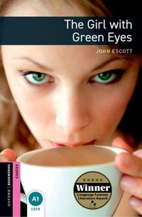 Abbildung von: Oxford Bookworms Library: Starter Level:: The Girl with Green Eyes audio pack - Oxford University Press