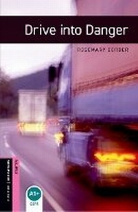Enlarge image Cover: Oxford Bookworms Library: Starter: Drive into Danger audio pack - Oxford University Press
