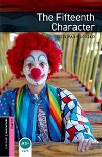 Enlarge image Cover: Oxford Bookworms Library: Starter Level:: The Fifteenth Character audio pack - Oxford University Press