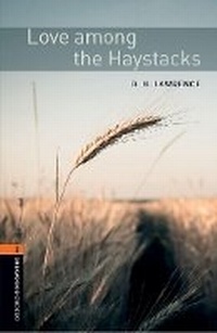 Enlarge image Cover: Oxford Bookworms Library: Level 2:: Love Among the Haystacks Audio Pack - Oxford University Press