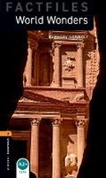 Cover: Oxford Bookworms Library Factfiles Level 2: World Wonders Audio Pack - Oxford University Press
