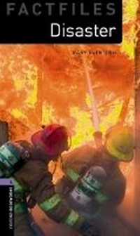 Enlarge image Cover: Oxford Bookworms Library Factfiles: Level 4:: Disaster! Audio Pack - Oxford University Press