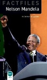 Enlarge image Cover: Oxford Bookworms Library Factfiles: Level 4: Nelson Mandela Audio Pack - Oxford University Press