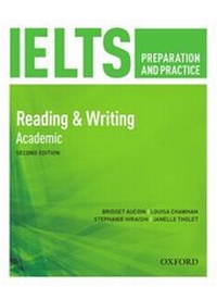 Abbildung von: IELTS Preparation & Practice Reading & Writing Academic Students Book - Oxford University Press