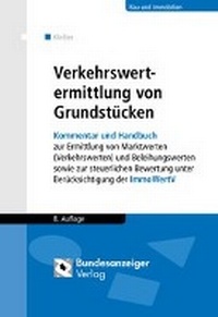 Abbildung von: Verkehrswertermittlung von Grundstücken - Reguvis Fachmedien