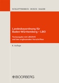 Cover: Landesbauordnung f&uuml;r Baden-W&uuml;rttemberg - LBO - Boorberg