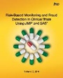 Cover: Risk-Based Monitoring and Fraud Detection in Clinical Trials Using JMP and SAS - SAS Institute