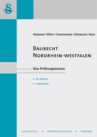 Abbildung von: Skript Baurecht Nordrhein-Westfalen - Hemmer-Wüst