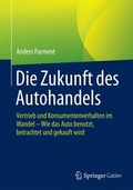Cover: Die Zukunft des Autohandels - Springer Gabler