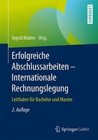 Abbildung von: Erfolgreiche Abschlussarbeiten - Internationale Rechnungslegung - Springer Gabler