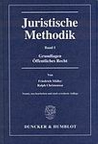 Enlarge image Cover: Juristische Methodik - Duncker & Humblot