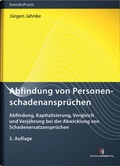 Cover: Abfindung von Personenschadenanspr&uuml;chen - Deutscher Anwaltverlag