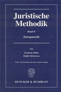 Enlarge image Cover: Juristische Methodik - Duncker & Humblot