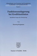 Cover: Funktionsauslagerung bei Kreditinstituten - Duncker & Humblot