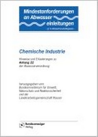 Abbildung von: Mindestanforderungen an das Einleiten von Abwasser in Gewässer Anhang 22 "Chemische Industrie" - Reguvis Fachmedien