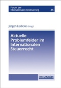 Cover: Aktuelle Problemfelder im internationalen Steuerrecht - Otto Schmidt Verlag