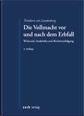 Cover: Die Vollmacht vor und nach dem Erbfall - Zerb