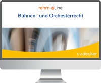 Abbildung von: Bühnen- und Orchesterrecht - Online - R. v. Decker