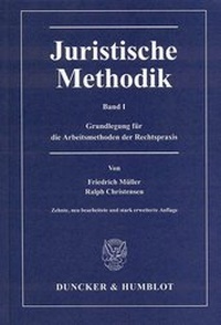 Enlarge image Cover: Juristische Methodik - Duncker & Humblot