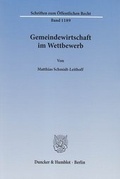 Cover: Gemeindewirtschaft im Wettbewerb - Duncker & Humblot