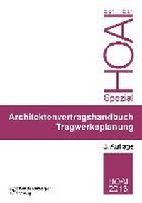 Abbildung von: Ingenieurvertragshandbuch Tragwerksplanung - Reguvis Fachmedien