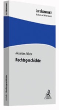 Cover: Rechtsgeschichte - C.H.BECK