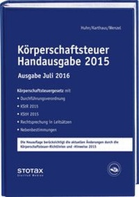 Abbildung von: Körperschaftsteuer Handausgabe 2015 - Ausgabe Juli 2016 - Stollfuß