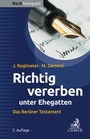 Bild: Richtig vererben unter Ehegatten - C.H.BECK