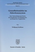 Cover: Gesundheitsm&auml;rkte im Mehrebenensystem - Duncker & Humblot