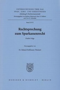 Abbildung von: Rechtsprechung zum Sparkassenrecht - Duncker & Humblot