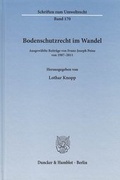 Bild: Bodenschutzrecht im Wandel - Duncker & Humblot