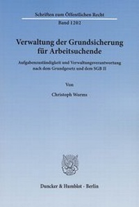 Abbildung von: Verwaltung der Grundsicherung für Arbeitsuchende - Duncker & Humblot