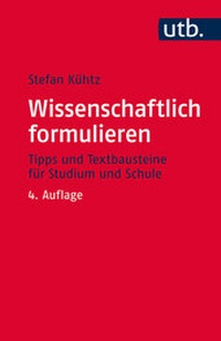 Abbildung von: Wissenschaftlich formulieren - UTB