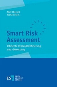 Enlarge image Cover: Smart Risk Assessment - Erich Schmidt Verlag
