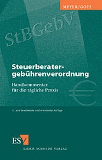Bild vergrößern Bild: Steuerberatergebührenverordnung - Erich Schmidt Verlag