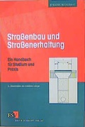 Cover: Strassenbau und Strassenerhaltung - Erich Schmidt Verlag