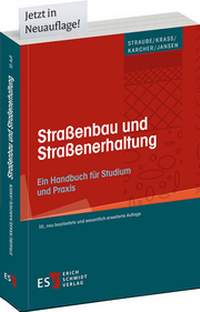 Abbildung von: Straßenbau und Straßenerhaltung - Erich Schmidt Verlag