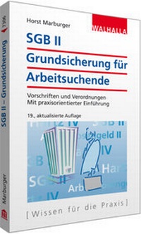 Abbildung von: SGB II - Grundsicherung für Arbeitsuchende - Walhalla