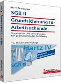Abbildung von: SGB II - Grundsicherung für Arbeitsuchende - Walhalla