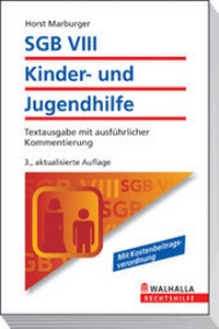 Abbildung von: SGB VIII - Kinder- und Jugendhilfe - Walhalla