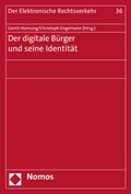 Cover: Der digitale B&uuml;rger und seine Identit&auml;t - Nomos