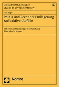 Abbildung von: Politik und Recht der Endlagerung radioaktiver Abfälle - Nomos