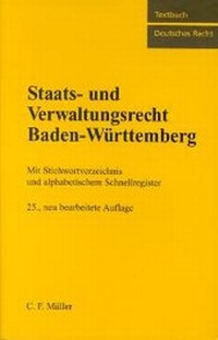 Bild vergrößern Bild: Staats- und Verwaltungsrecht Baden-Württemberg - C.F. Müller