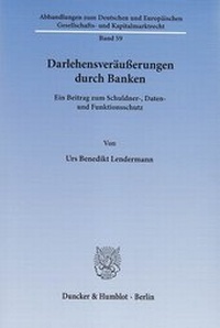 Abbildung von: Darlehensveräußerungen durch Banken - Duncker & Humblot