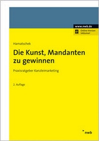 Abbildung von: Die Kunst, Mandanten zu gewinnen - NWB