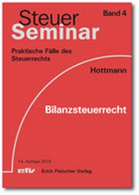 Abbildung von: Bilanzsteuerrecht - Erich Fleischer Verlag