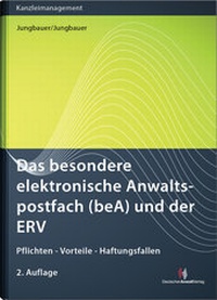 Abbildung von: Das besondere elektronische Anwaltspostfach (beA) und der ERV - Deutscher Anwaltverlag