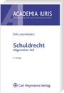 Bild: Schuldrecht, Allgemeiner Teil - Carl Heymanns Verlag