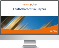 Abbildung von: Laufbahnrecht in Bayern - online - Rehm