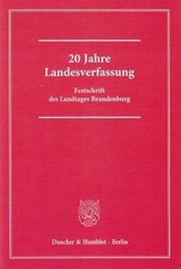Abbildung von: 20 Jahre Landesverfassung - Duncker & Humblot